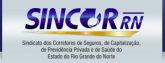 SINCOR RN (Sindicato dos Corretores de Seguros, de Capitalização, de Previdência Privada e de Saúde do Estado do Rio Grande do Norte)
