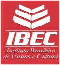 Instituto Brasileiro de Ensino e Cultura – IBEC