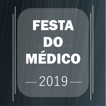 Festa do Médico 2019