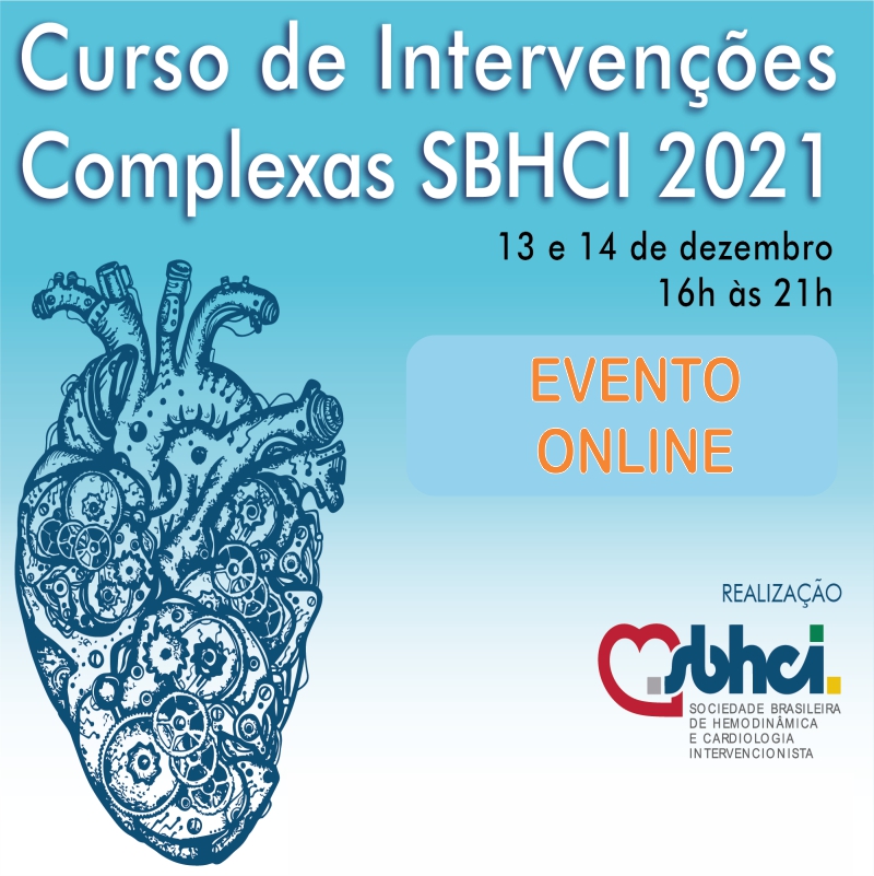 Curso de Intervenções Complexas SBHCI 2021