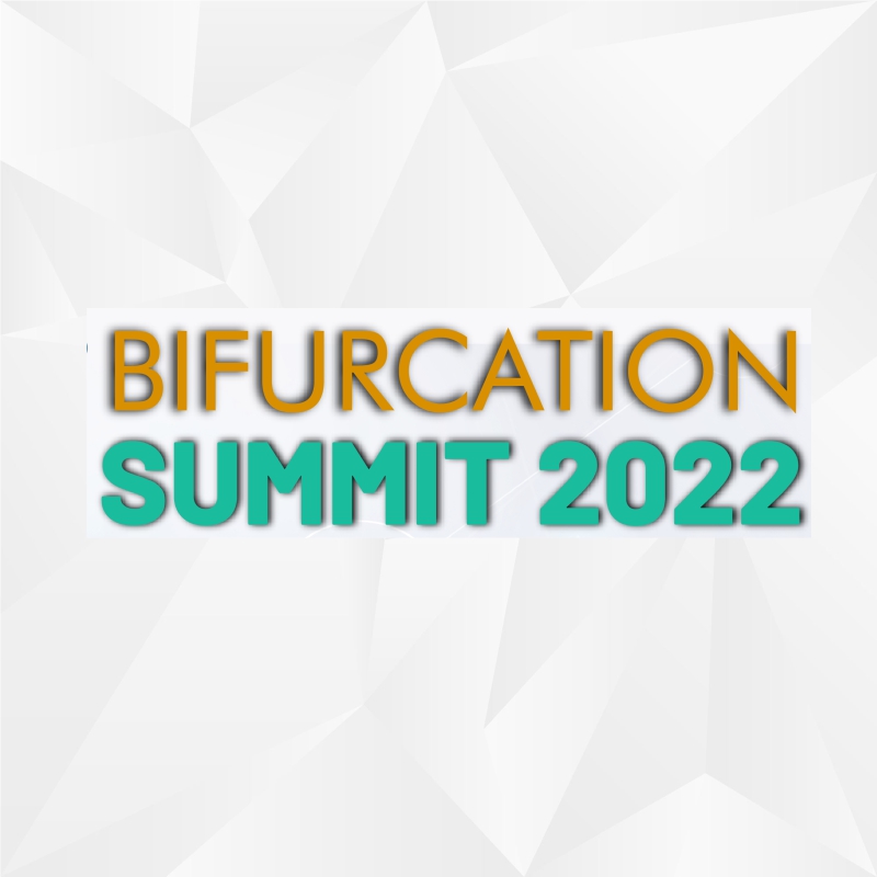 BIFURCATION SUMMIT 2022