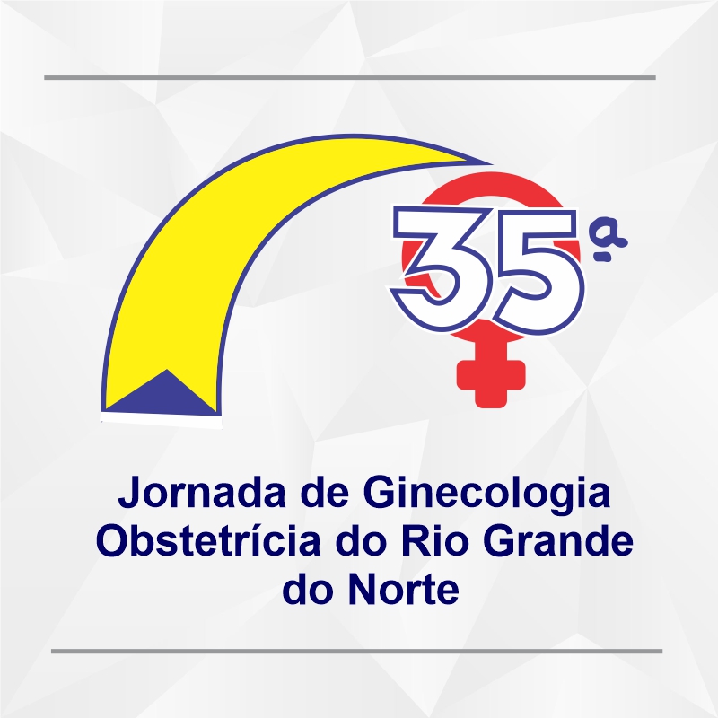 35ª Jornada de Ginecologia Obstetrícia do Rio Grande do Norte