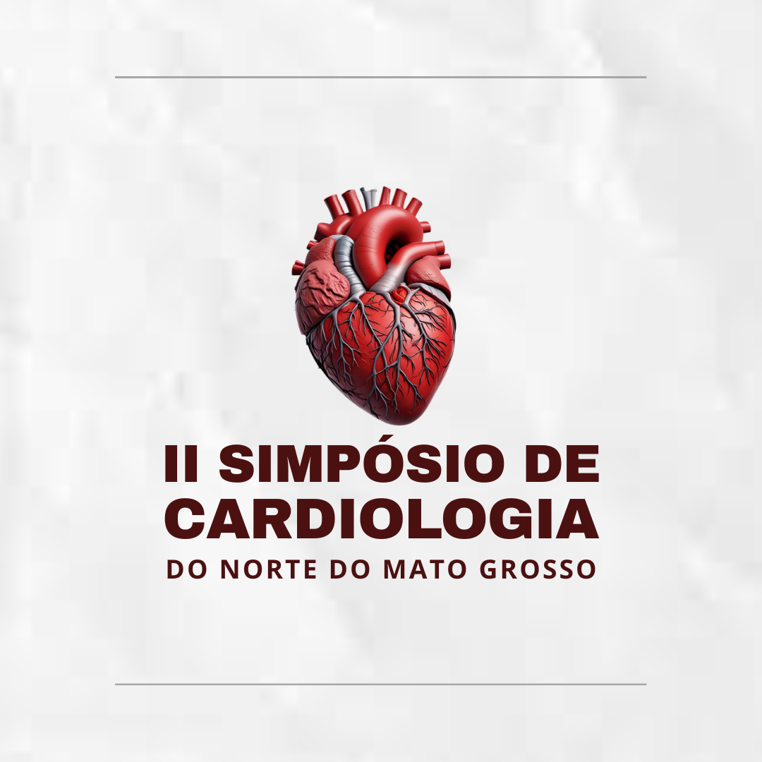 II SIMPÓSIO DE CARDIOLOGIA DO NORTE DE MATO GROSSO